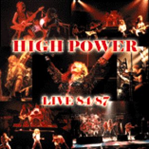 High Power - Live 84/87