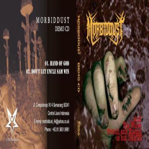 MorbidDust - ...And the Worst Friends and Enemy Is But Death !