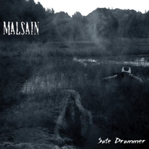Malsain - Søte Drømmer