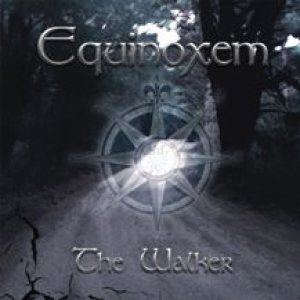 Equinoxem - The Walker