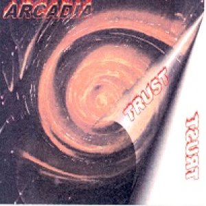 Arcadia - Trust