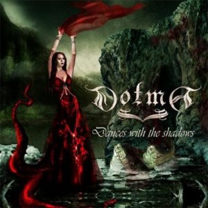 Dotma - Dances with the shadows