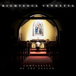Righteous Vendetta - A Complexity of the Fallen