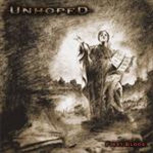 Unhoped - First Blood