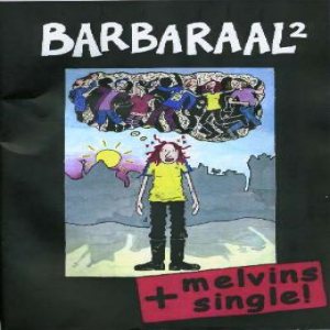 Melvins - Barbaraal