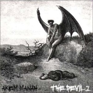 Akem Manah - The Devil / the Devil 2