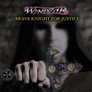 Windzor - Brave Knight for Justice