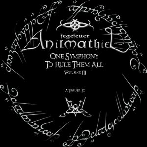 Fegefeuer Anilmathiel - One Symphony to Rule Them All - a Tribute to Summoning - Volume III
