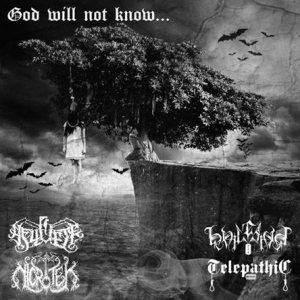 Nicrotek / Hellvete - God Will Not Know...