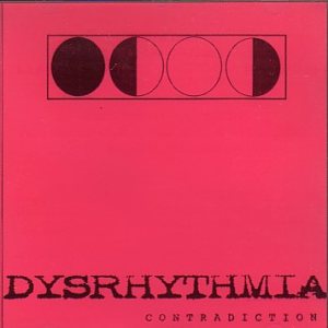 Dysrhythmia - Contradiction