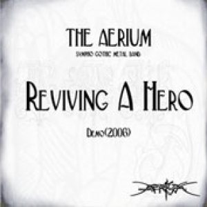 The Aerium - Reviving a Hero