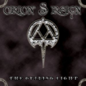 Orion's Reign - The Guiding Light