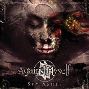 Against Myself - Sky Ashes