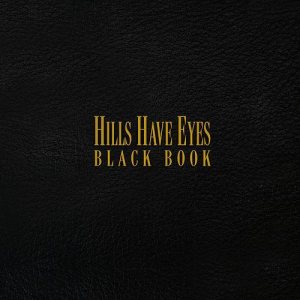 Hills Have Eyes - Black Book