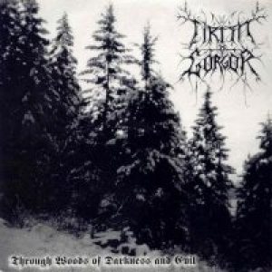 Cirith Gorgor - Through Woods of Darkness and Evil