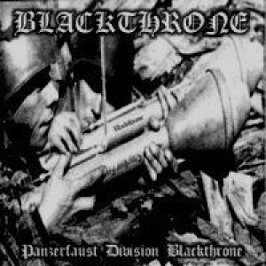 Blackthrone - Panzerfaust Division Blackthrone
