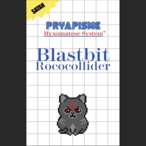 Pryapisme - Blastbit Rococollider