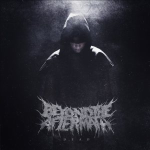 Beyond The Aftermath - DEAD
