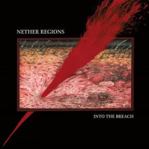 Nether Regions - Into the Breach