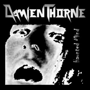 Damien Thorne - Haunted Mind