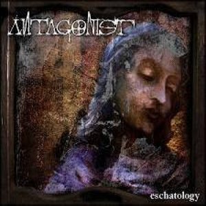 Antagonist - Eschatology