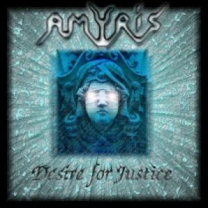Amyris - Desire for Justice