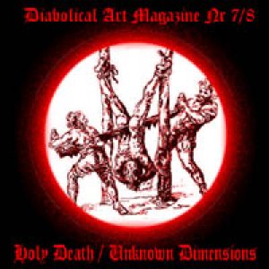 Holy Death - Holy Death / Unknown Dimensions