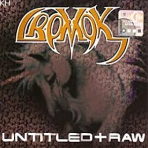 Cromok - Untitled+RAW