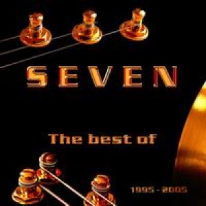 Seven - The Best of 1999 - 2005