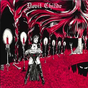 Devil Childe - Devil Childe