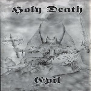 Holy Death - Evil