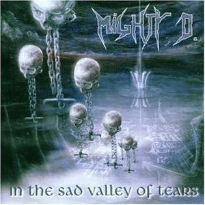 Mighty D. - In the Sad Valley of Tears
