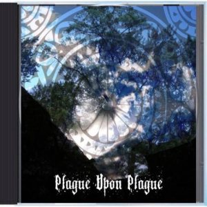 Oaks of Bethel - Plague Upon Plague