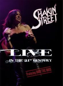 Shakin' Street - Live in the 21st Century