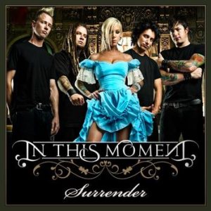 In This Moment - Surrender