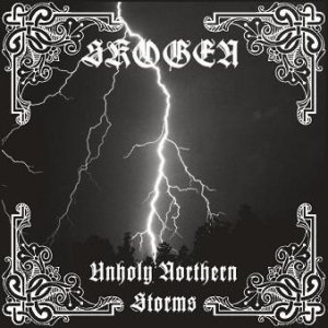 Skogen - Unholy Northern Storms