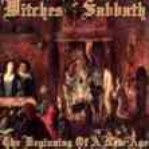 Witches' Sabbath - The Beginning of a New Age