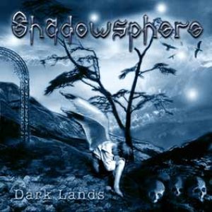 Shadowsphere - Darklands