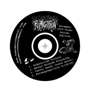 Fumigation - November 2009 Promo Deluxe Edition