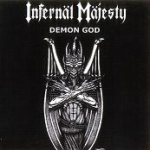 Infernäl Mäjesty - Demon God
