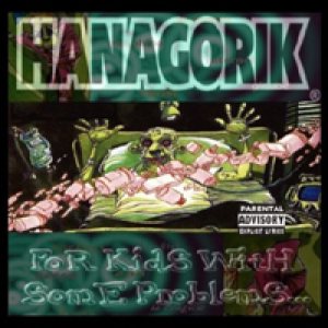 Hanagorik - For Kids with Some Problems