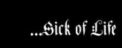 ...Sick of Life logo