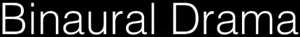 Binaural Drama logo