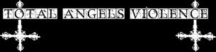 Total Angels Violence logo