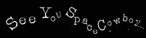 SeeYouSpaceCowboy logo