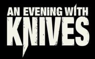 An Evening With Knives logo