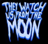 They Watch Us from the Moon logo