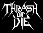 Thrash or Die logo