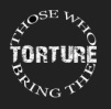 Those Who Bring the Torture logo