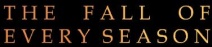 The Fall of Every Season logo